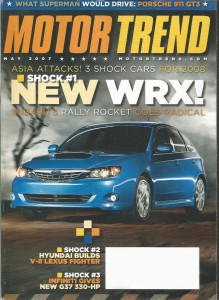 MOTOR TREND 2007 MAY - WRX, G37, GT3, CARRERA S, SLR